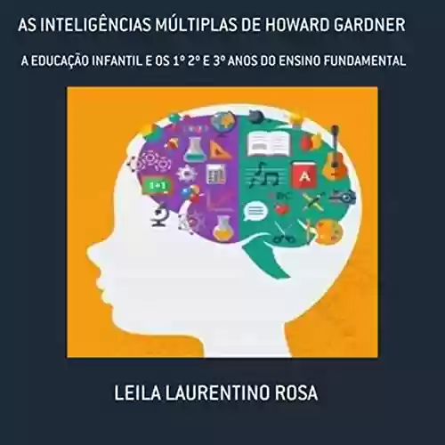 Livro PDF: As Inteligências Múltiplas De Howard Gardner