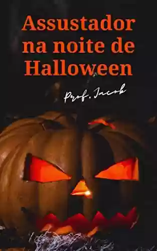 Livro PDF: Assustador na noite de Halloween