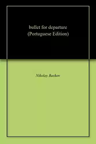 Livro PDF bullet for departure