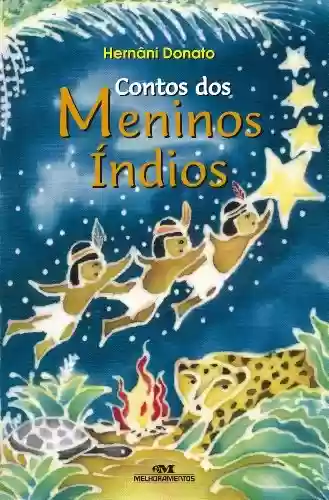 Capa do livro: Contos dos Meninos Índios - Ler Online pdf