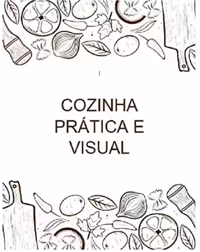 Livro PDF: Cozinha Prática e Visual