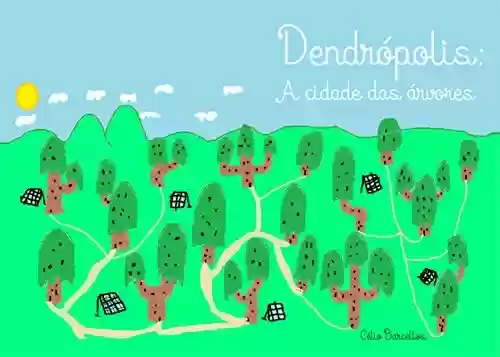 Livro PDF: Dentrópolis: A cidade das árvores
