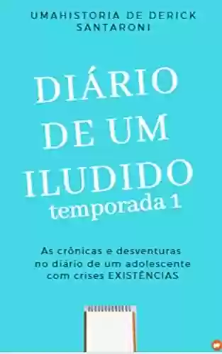 Livro PDF: Diario de um Iludido
