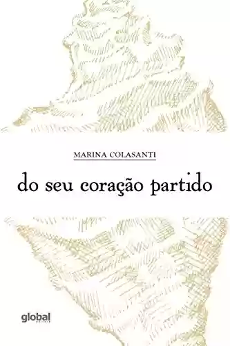 Livro PDF: Do seu coração partido (Marina Colasanti)