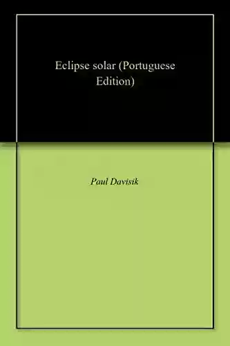 Capa do livro: Eclipse solar - Ler Online pdf
