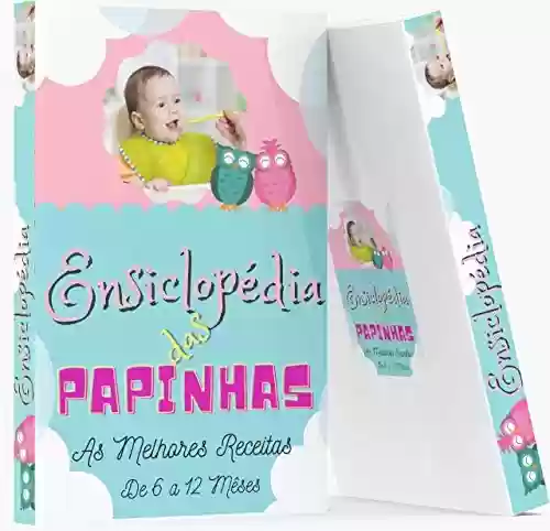 Livro PDF: Enciclopédia de papinhas para bebê