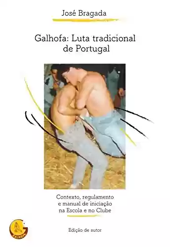 Livro PDF: Galhofa: Luta tradicional de Portugal