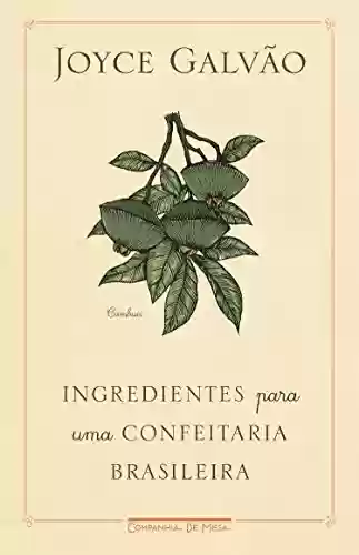 Livro PDF: Ingredientes para uma confeitaria brasileira