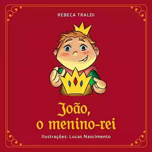 Livro PDF: João, o menino-rei