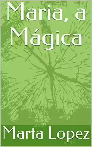 Livro PDF: Maria, a Mágica
