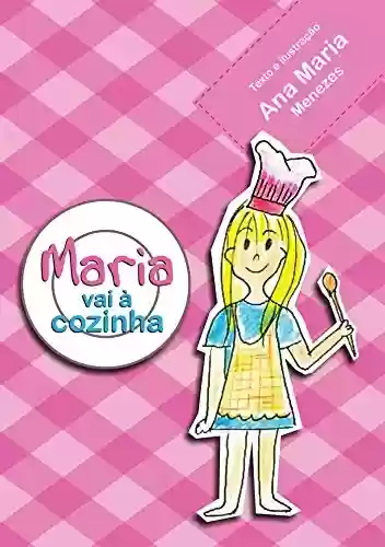 Livro PDF: Maria vai a cozinha