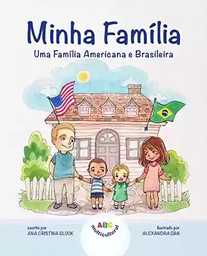 Livro PDF: Minha Família: Uma Família Americana e Brasileira