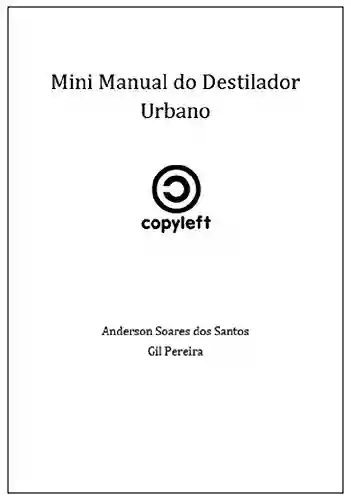 Livro PDF: Minimanual do Destilador Urbano