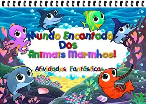 Livro PDF: Mundo Encantado dos Animais Marinhos : Atividades Fantásticas