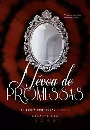 Livro PDF: Névoa de Promessas ( Promessas Livro 2)