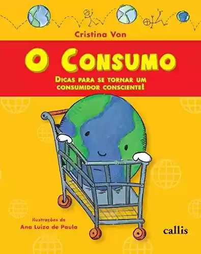Capa do livro: O consumo - Ler Online pdf