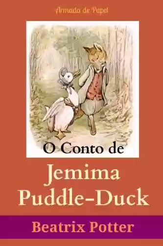 Livro PDF: O Conto de Jemima Puddle-Duck (O Universo de Beatrix Potter Livro 5)