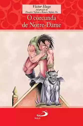 Livro PDF O corcunda de Notre-Dame (Encontro com os clássicos)