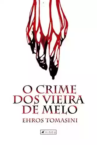 Livro PDF: O crime dos Vieira de Melo
