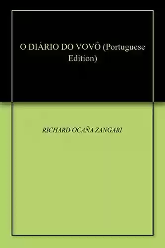 Capa do livro: O DIÁRIO DO VOVÔ - Ler Online pdf