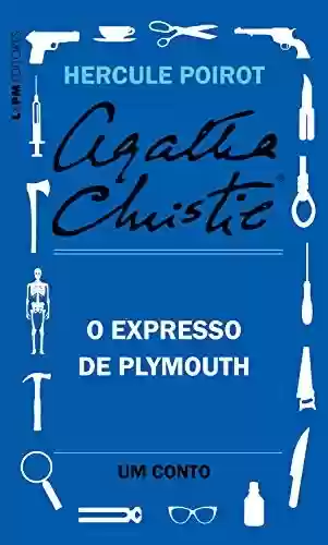 Livro PDF: O Expresso de Plymouth: Um conto de Hercule Poirot