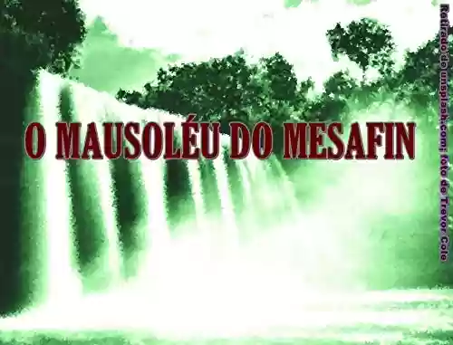 Livro PDF: O Mausoléu do Mesafin