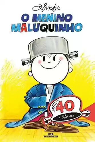 Livro PDF O Menino Maluquinho – 40 Anos
