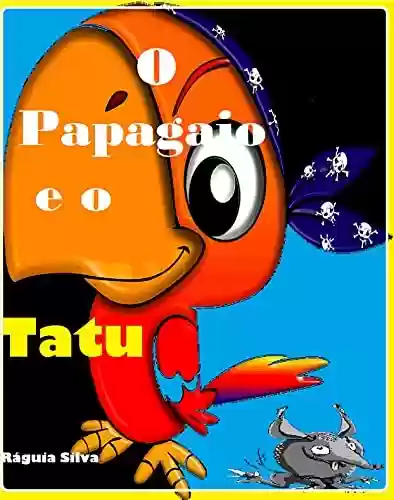 Livro PDF: O Papagaio e o Tatu