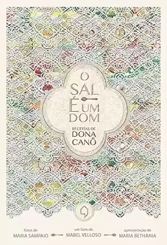 Livro PDF: O Sal é um dom – Receitas de Dona Canô