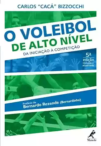Livro PDF: O voleibol de alto nível: da iniciação à competição 5a ed.