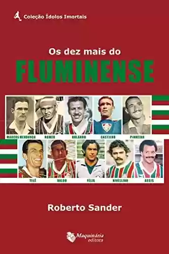Livro PDF Os Dez Mais do Fluminense