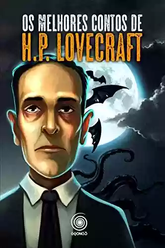 Capa do livro: Os melhores contos de H.P. Lovecraft - Ler Online pdf