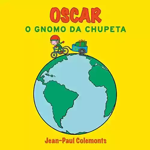 Livro PDF: Oscar o Gnomo da Chupeta