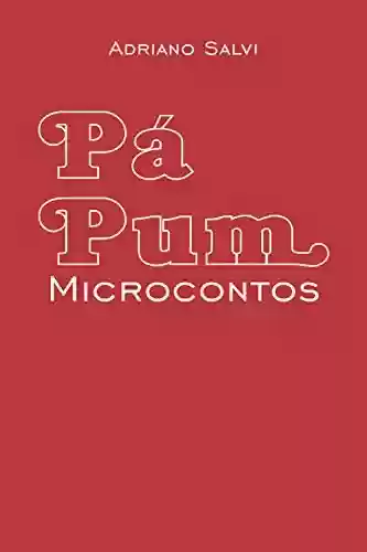 Livro PDF: Pá pum: Microcontos