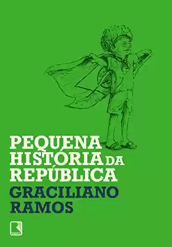 Livro PDF: Pequena história da República