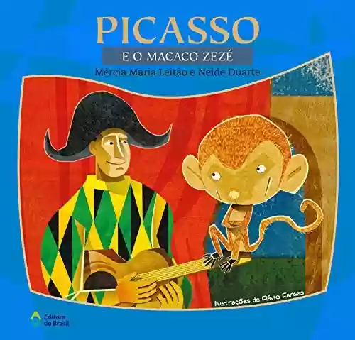 Livro PDF: Picasso e o macaco Zezé (LerArte para Pequenos)