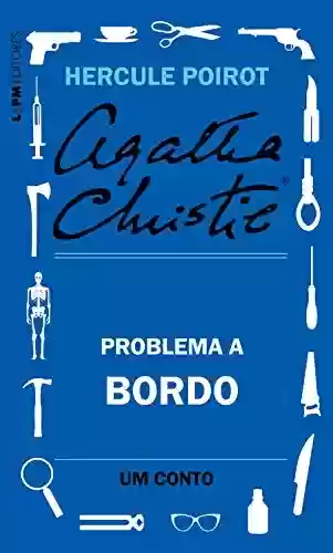 Livro PDF: Problema a bordo: Um conto de Hercule Poirot