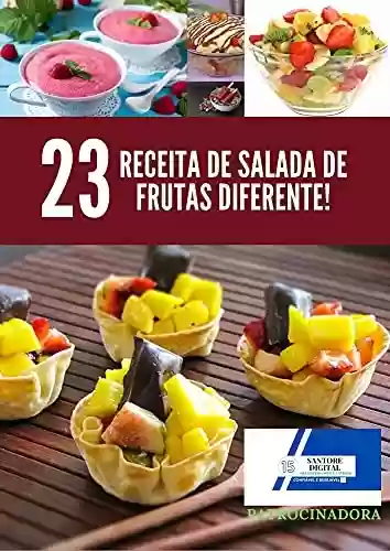 Livro PDF: Receitas de saladas de frutas : saladas de frutas saudáveis
