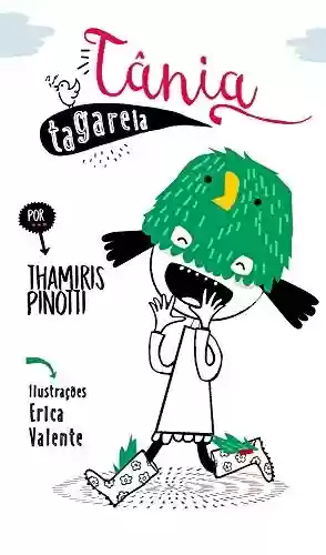 Livro PDF: Tânia Tagarela: Trava-línguas infantis (Literatura Infantil)