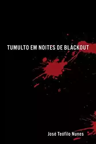 Livro PDF Tumulto em Noites de Blackout