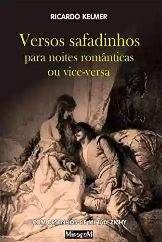 Capa do livro: Versos Safadinhos para Noites Românticas ou Vice-versa - Ler Online pdf