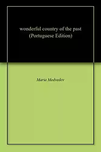 Livro PDF: wonderful country of the past