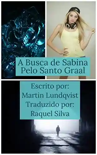 Livro PDF A busca de Sabina pelo Santo Graal