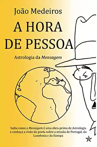 Livro PDF: A Hora de Pessoa: Astrologia da Mensagem