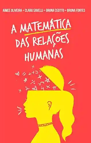 Livro PDF: A matemática das relações humanas