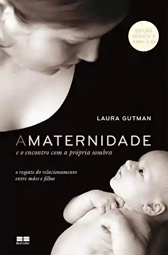 Livro PDF: A maternidade e o encontro com a própria sombra