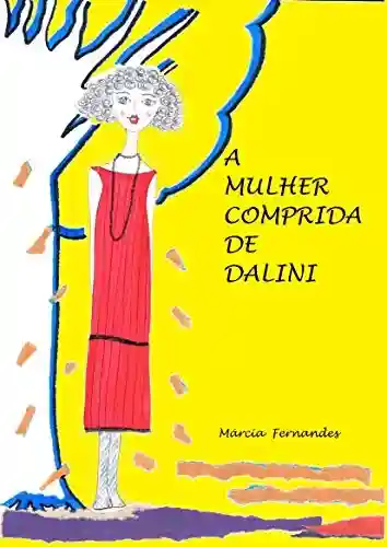 Livro PDF: A Mulher Comprida de Dalini