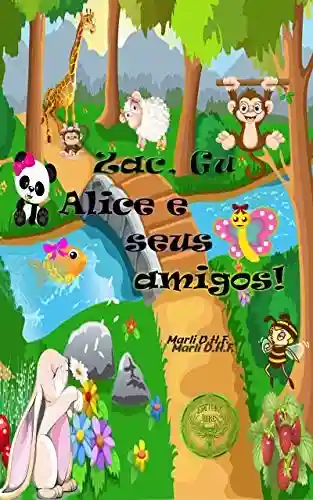 Capa do livro: As Aventuras de Zac, Gu, Alice e seus amigos. - Ler Online pdf