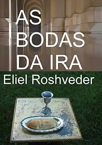 Livro PDF: As Bodas Da Ira