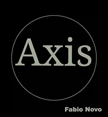 Capa do livro: Axis: Os 9 estágios de preparação para uma nova vida. (Holoplex Livro 3) - Ler Online pdf